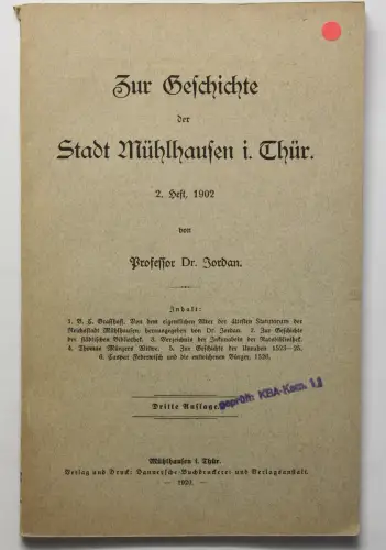 Jordan Zur Geschichte der Stadt Mühlhausen Thüringen 2. Heft 1920 Ortskunde xz