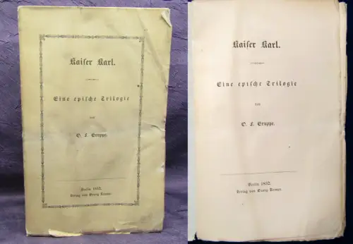 Gruppe Kaiser Karl Eine epische Trilogie 1852 Geschichte Politik Lyrik js