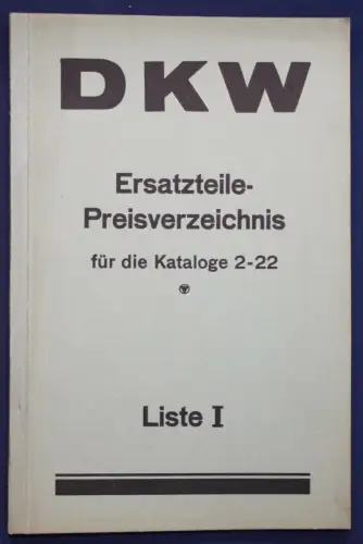 Original Prospekt für DKW Ersatzteile - Preisverzeichnis Kataloge 2-22 1935 sf