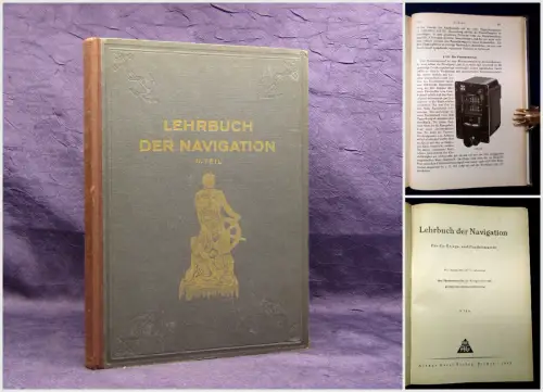 Lehrbuch der Navigation um 1900 Technik altes Handwerk Marine Krieg Handel mb