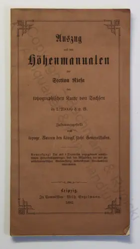Auszug aus den Höhenmanualen der Section Riesa 1882 Sachsen Geografie Topografie
