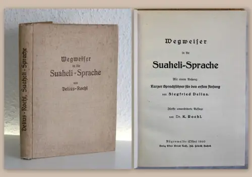 Delius Roehl Wegweiser in die Suaheli Sprache 1940 Swahili Sprachführer xz 