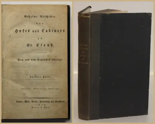 Geheime Geschichte des Hofes und Cabinets zu St. Cloud 2. Teil 1816 Politik sf