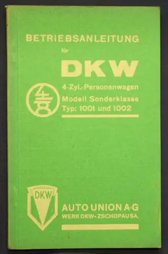 Original Prospekt Betriebsanleitung DKW 4 Zyl.-Personenwagen 1001 & 1002 1935 sf