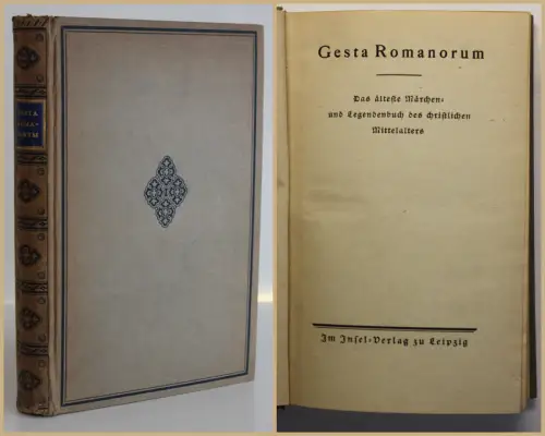 Gesta Romanorum Das älteste Märchen & Legendbuch um 1920 Insel-Verlag sf