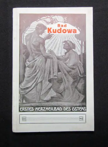Bad Kudowa in Schlesien Das ganze Jahr geöffnet um 1910 Heilbäder Wohlbefinden