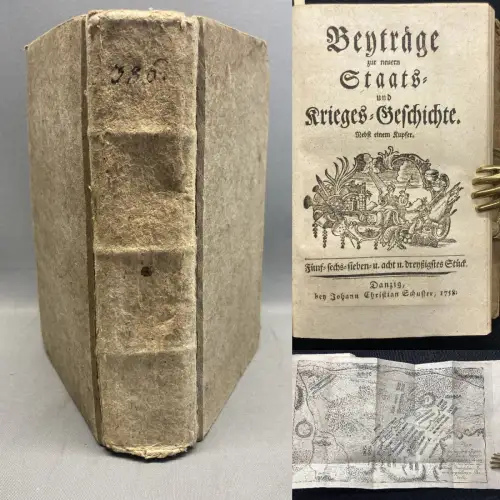 Beyträge zur neuern Staats- und Krieges- Geschichte. 31-40 Stücke in 1 Band 1758