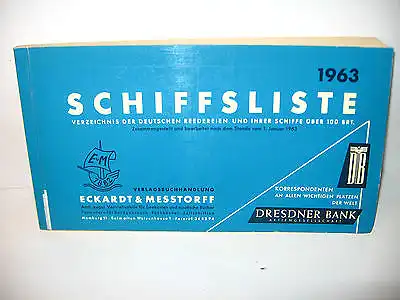SCHIFFSLISTE 1963 Verzeichnis deutscher Reedereien SC Eckardt & Messtorff (WRY)