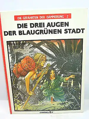 DIE GEFÄHRTEN DER DÄMMERUNG   2 Drei Augen der Blau... Comic SC COMIC ART(B7)