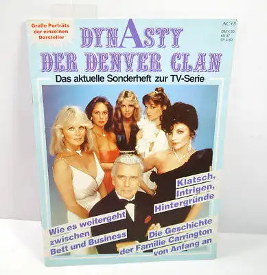 DYNASTY DER DENVER CLAN Sonderheft zur TV-Serie AC65 A.C. VERLAG (WRY)