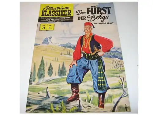 Illustrierte Klassiker  Nr. 71 Fürst der Berg  1 . Aufl.   bsv  Z : 2 +  ( LR )