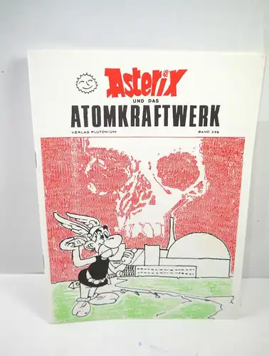 ASTERIX und das Atomkraftwerk : Band 239 Comic Heft PLUTONIUM VERLAG (WRX)