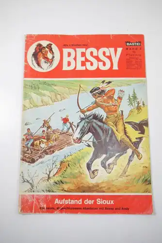 Bessy Nr. 2  Aufstand der Sioux  1. Auflage   Bastei  Zustand :3  ( MF4 )