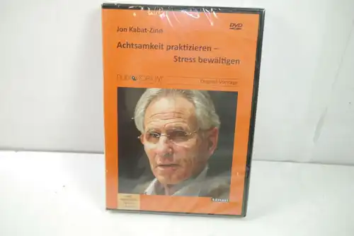 ACHTSAMKEIT PRAKTIZIEREN Stress bewältigen - Jon Kabat-Zinn Vorträge DVD (WR4)