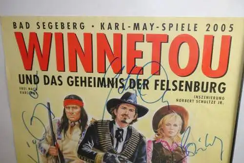 Bad Segeberg Winnetou Karl May Spiele 2005 signiert Plakat Poster 42 x 30cm  F27