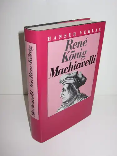 René König | Niccolo Machiavelli - Zur Krisenanalyse einer Zeitenwende