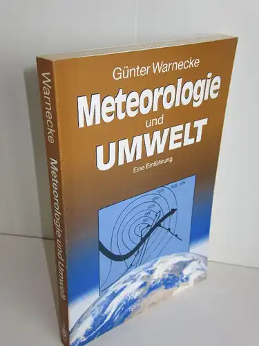 Günter Warnecke | Meteorologie und Umwelt - Eine Einführung