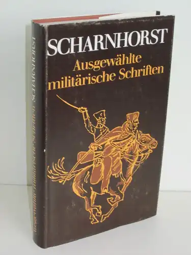 Hansjürgen Usczeck (Hg.), Christa Gudzent (Hg.) | Gerhard von Scharnhorst - Ausgewählte militärische Schriften