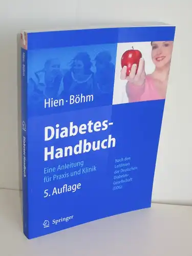 Peter Hien, Bernhard Böhm | Diabetes-Handbuch - Eine Anleitung für Praxis und Klinik