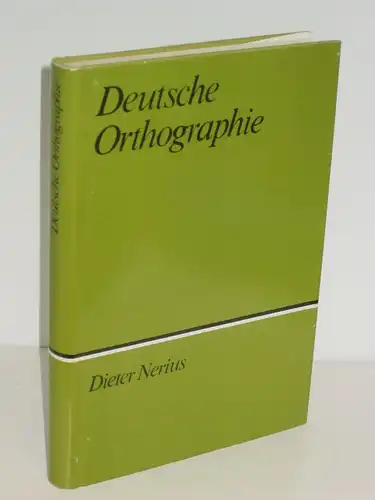 Autorenkollegtiv unter Leitung Dieter Nerius | Deutsche Orthographie