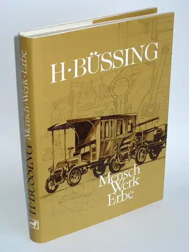 MAN Nutzfahrzeuge (Hrsg.) | H. Büssing: Mensch - Werk - Erbe