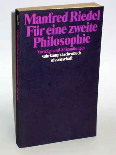 Manfred Riedel | Für eine zweite Philosophie - Vorträge und Abhandlungen
