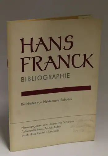 Bearbeitet von Heidemarie Sobotha | Hans Franck - Bibliographie