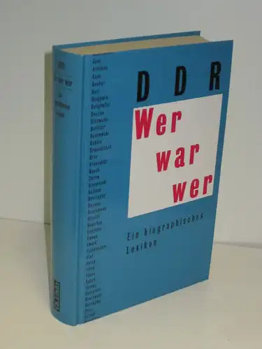 Jochen Cerny (Hg.): Wer war wer - DDR - Ein biographisches Lexikon. 