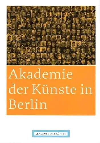 Muschg, Adolf: Akademie der Künste in Berlin. 