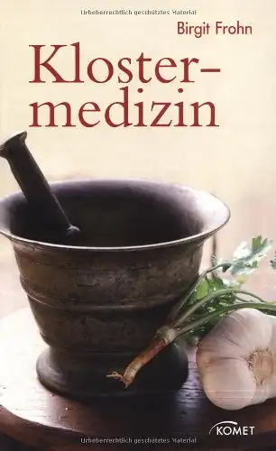 Frohn, Birgit: Klostermedizin. 