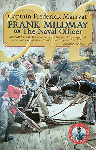 Captain Frederick Marryat: Frank Mildmay - or The Naval Officer. 