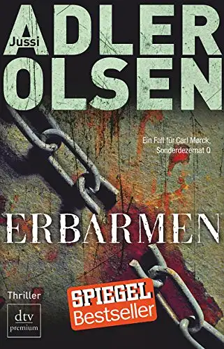 Adler-Olsen, Jussi: Erbarmen - Der erste Fall für Carl Morck, Sonderdezernat Q. 