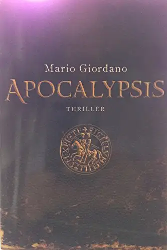 Giordano, Mario: Apocalypsis - Erstes Buch. 