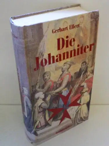 Ellert, Gerhart: Die Johanniter. 