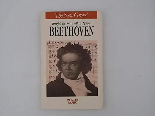 Joseph Kermann, Alan Tyson: Beethoven. 