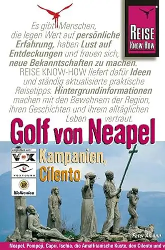 Amann, Peter: Golf von Neapel, Kampanien, Cilento - Reise Know-How. 