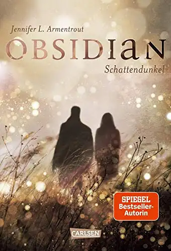 Jennifer L. Armentrout: Obsidian - Schattendunkel. 