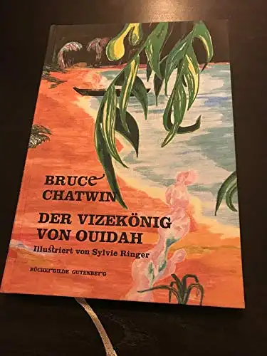 Chatwin, Bruce: Der Vizekönig von Ouidah. 