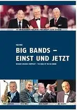 Wirz, Max: Big Bands - Einst und jetzt - Richard Grudens Star Dust - The Bible of the Big Bands. 