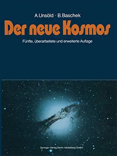 A. Unsöld, B. Baschek: Der neue Kosmos. 