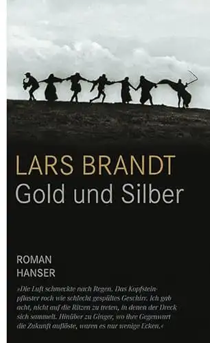 Brandt, Lars: Gold und Silber. 