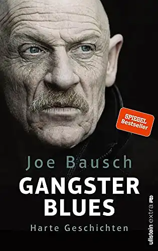 Bausch, Joe: Gangsterblues - Harte Geschichten. 
