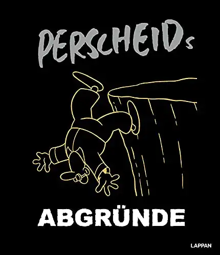 Perscheid, Martin: Perscheids Abgründe. 