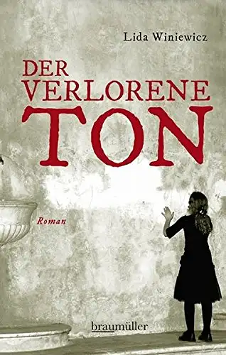 Winiewicz, Lida: Der verlorene Ton. 