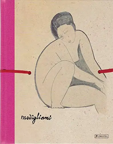 Wolf, Norbert: Amedeo Modigliani - Erotische Zeichnungen. 