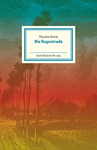 Storm, Theodor: Die Regentrude - Imsel-Bücherei Nummer 1505. 