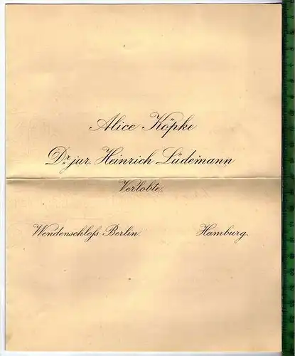 Brief, Verlobungsanzeige, Berlin 28.11.07 Verfasst auf "Feinstes Elfenbein Papier", Ernst Gravenhorst, Hamburg. Zustand: