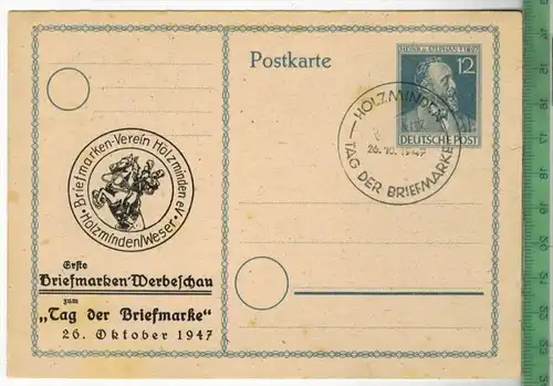 Holzminden, Tag der Briefmarke, 1947PUP. WarneckeVerlag:---------------, &ndash;  PostkarteGanzs. 12 Pfennig, Stephan, H