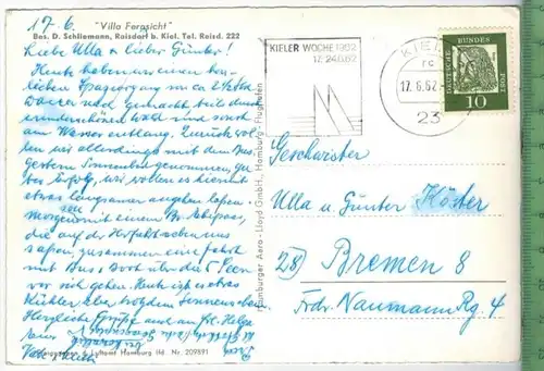 Villa Fernsicht, Raisdorf bei Kiel Verlag: Hamburger Aero-Lloyd GmbH, Postkarte mit Frankatur, mit Stempel, KIEL 17.6.62