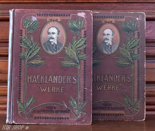 2 Bände F. W. Hackländers Werke 1816-1877